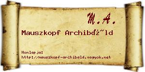 Mauszkopf Archibáld névjegykártya